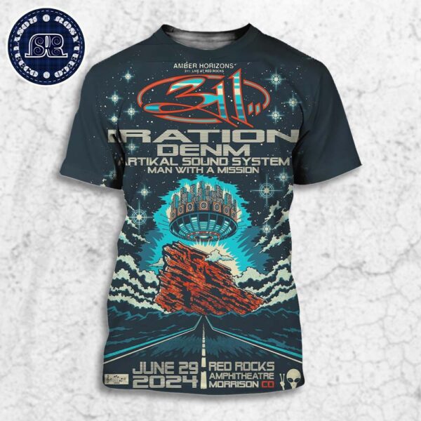 311 Iration DENM Artikal Sound System And Man With A Mission Poster At Red Rocks Park And Amphitheatre Morrison CO On June 29 2024 All Over Print Shirt