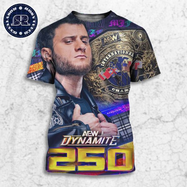 AEW 250 International Champion And New Maxwell Jacob Friedman All Over Print Shirt