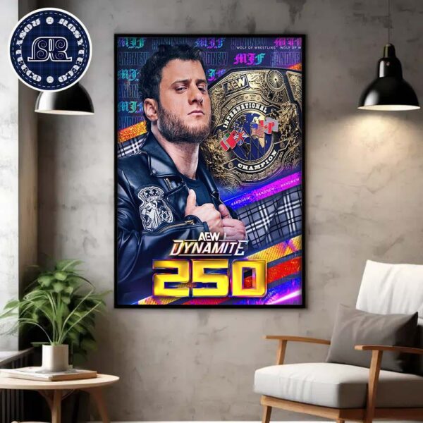 AEW 250 International Champion And New Maxwell Jacob Friedman Wall Decor Poster Canvas