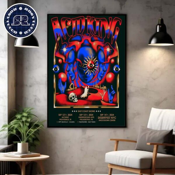 Acid King East Coast Shows 2024 Schedule List Date Home Decor Poster Canvas