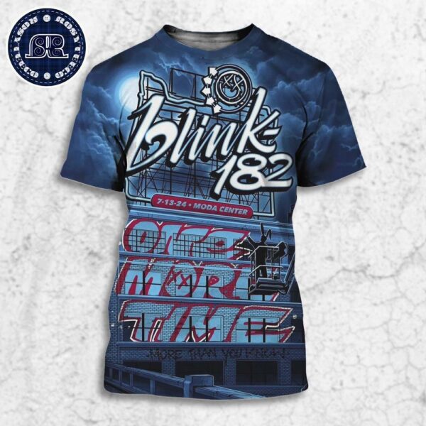 Blink 182 One More Time Tour 2024 In Portland OR At Moda Center On July 13 2024 All Over Print Shirt