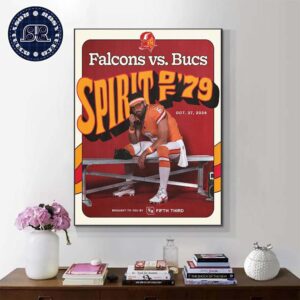 Creamsicle Are Back Falcons Vs Bucs Celebrate The Spirit Of The 79s Won The First Division Title On October 27 2024 Poster Canvas