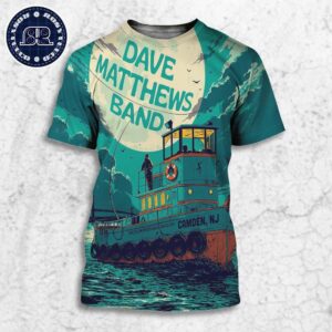 Dave Matthews Band Tonight Poster In Camden NJ At Freedom Mortgage Pavilion On July 20 2024 All Over Print Shirt