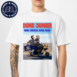 Donald Trump Dumb And Dumber Make America Dumb Again 2024 Classic T-Shirt