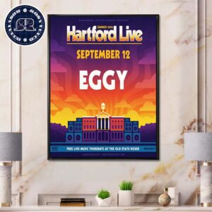 Eggy Summer Hartford Live 2024 On September 12 Free Live Music Thursdays At The Old State House Wall Decor Poster Canvas