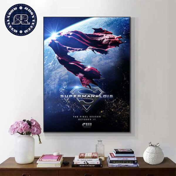 First Poster For The Final Season Of Superman And Lois Season 4 Releases On October 17 Home Decor Poster Canvas