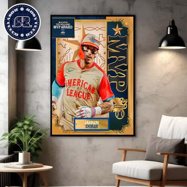 Jarren Duran Goes To The Ted Williams MLB All Star Game 2024 MVP Award Wall Decor Poster Canvas