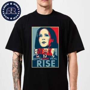 Kamala Harris Hope Hate Heal Rise Kamala Harris For President 2024 Unisex T-Shirt