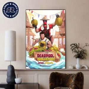 New International Poster For Deadpool And Wolverine Releasing In Theaters On July 26 Home Decor Poster Canvas