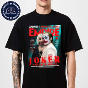 New Look At Joker 2 Empire’s World-Exclusive Joker Folie A Deux Magazine Covers Classic T-Shirt