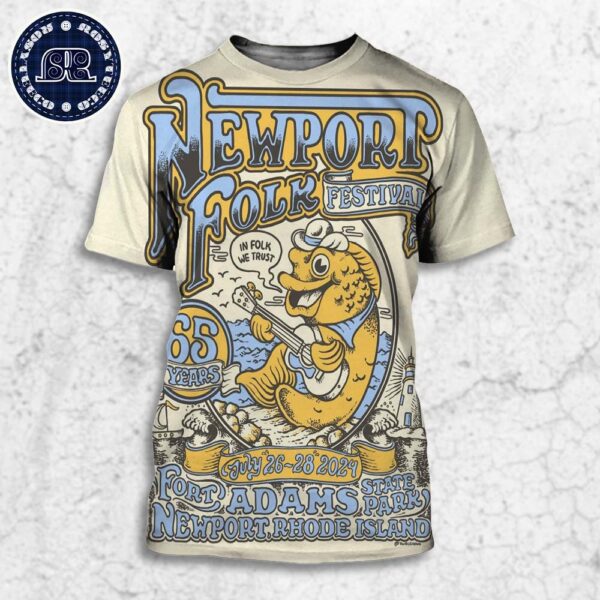 Newport Folk Festival In Folk We Trust 65 Years In Newport Rhode Island At Fort Adams State Park On July 26-28 2024 All Over Print Shirt