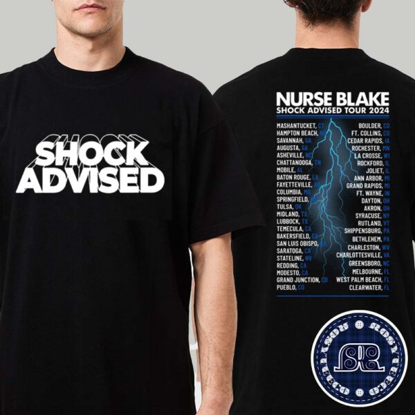 Nurse Blake Shock Advised Tour 2024 Two Sides Print Unisex T-Shirt