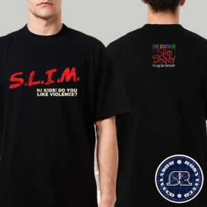 Official Eminem S L I M Hi Kids Do You Like Violence The Death Of Slim Shady Coup De Grace Two Sides Print Classic T-Shirt