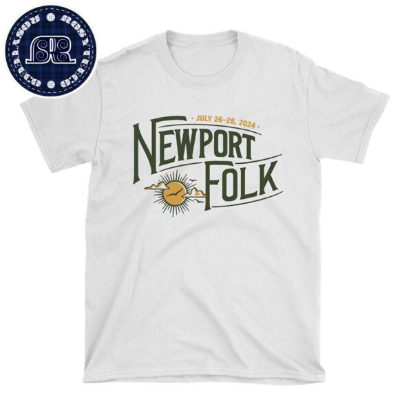 Official Newport Folk Festival 65 Years On July 26-28 2024 At Fort Adams State Park In Newport Rhode Island T-Shirt