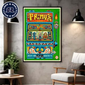 Primus Poster For Today’s Show At Yaamaba Resort And Casino In Highland CA On July 9 2024 Home Decor Poster Canvas