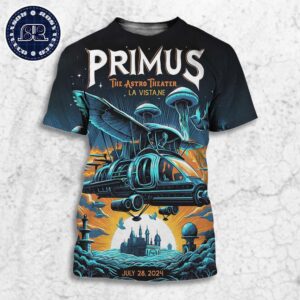 Primus Poster For Tonight Show In La Vista NE At The Astro Theater On July 28 2024 All Over Print Shirt