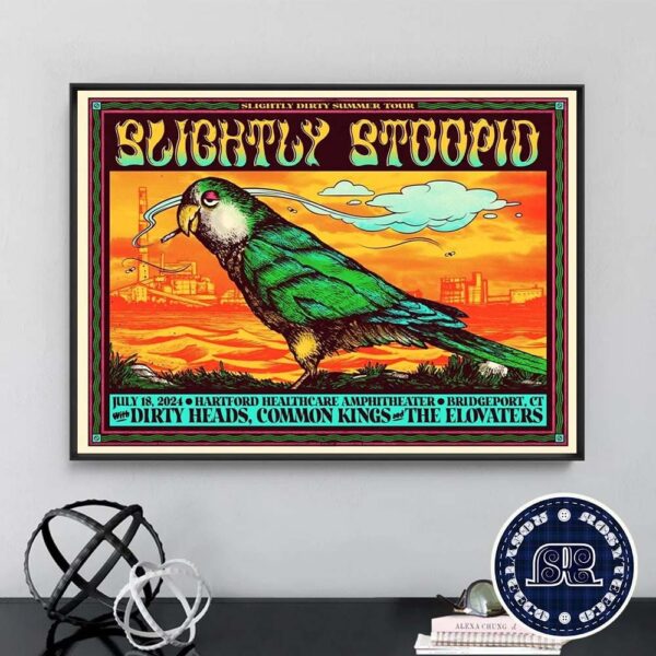 Slightly Stoopid Slightly Dirty Tour Week 2 Kicks Off Tonight In Bridgeport CT At Hartford HealthCare Amphitheater On July 18 2024 Poster Canvas