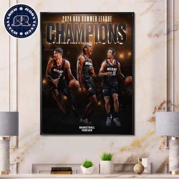 The Miami Heat Defeat The Memphis Grizzlies To Win The 2024 NBA Summer League Championship Poster Canvas