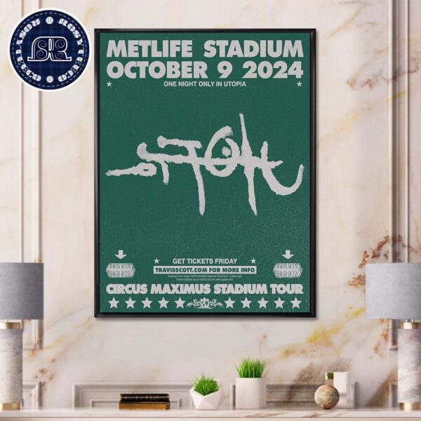 Travis Scott One Night Only In Utopia Circus Maximus Stadium Tour At Metlife Stadium On October 9 2024 Home Decor Poster Canvas