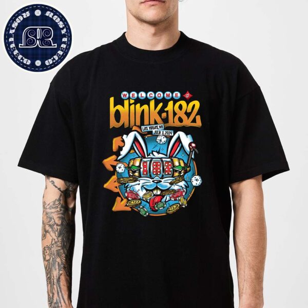 Welcome To Blink 182 Tonight Show In Las Vegas NY At T-Mobile Arena On July 3 One More Time Tour 2024 Classic T-Shirt