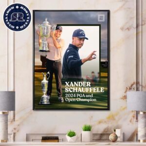 Xander Schauffele 2024 PGA And Open Champion Wall Decor Poster Canvas