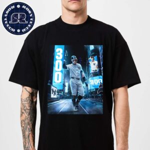 Aaron Judge From New York Yankees Has Entered The 300 Home Run Club Unisex T-Shirt