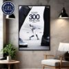 Aaron Judge From New York Yankees Has Entered The 300 Home Run Club Home Decor Poster Canvas