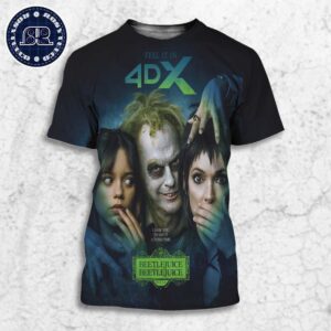 New 4DX Poster For Beetlejuice 2 Releasing In Theaters On September 6 All Over Print Shirt