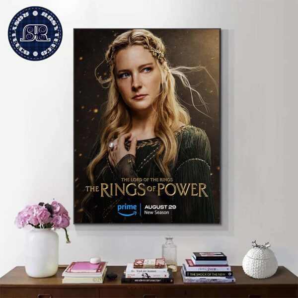 New Galadriel Character Poster For The Lord Of The Rings The Rings Of Power Season 2 Premiering August 29 On Prime Video Home Decor Poster Canvas