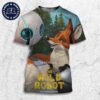 New Catherine O’Hara Posters For Dreamworks The Wild Robot Releasing In Theaters On September 27 All Over Print Shirt