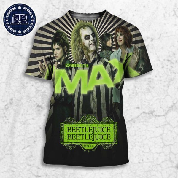 Official IMAX Poster For Beetlejuice 2 Releasing In Theaters On September 6 All Over Print Shirt