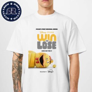 Official Poster For Pixar’s Win Or Lose Releasing On Disney+ On December 6 Unisex T-Shirt