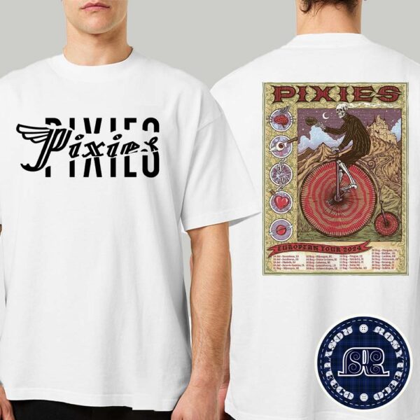 Pixies European Summer Tour 2024 Schedule List Date Two Sides Print Unisex T-Shirt