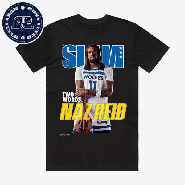 SLAM 251 Cover Tee Two Words Naz Reid Minnesota Timberwolves Classic T-Shirt