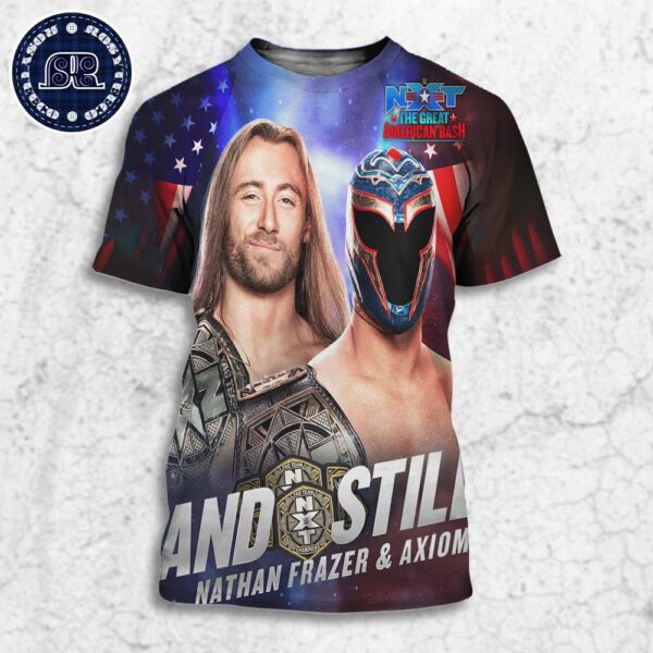 WWE NXT The Great American Bash Nathan Frazer And Axiom And Still WWE NXT Tag Team Champions All Over Print Shirt